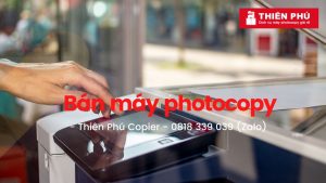 Chuyên bán mua máy photocopy giá rẻ tại TPHCM