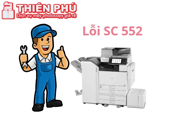Các bước sửa lỗi SC 552 cho máy Photocopy Ricoh