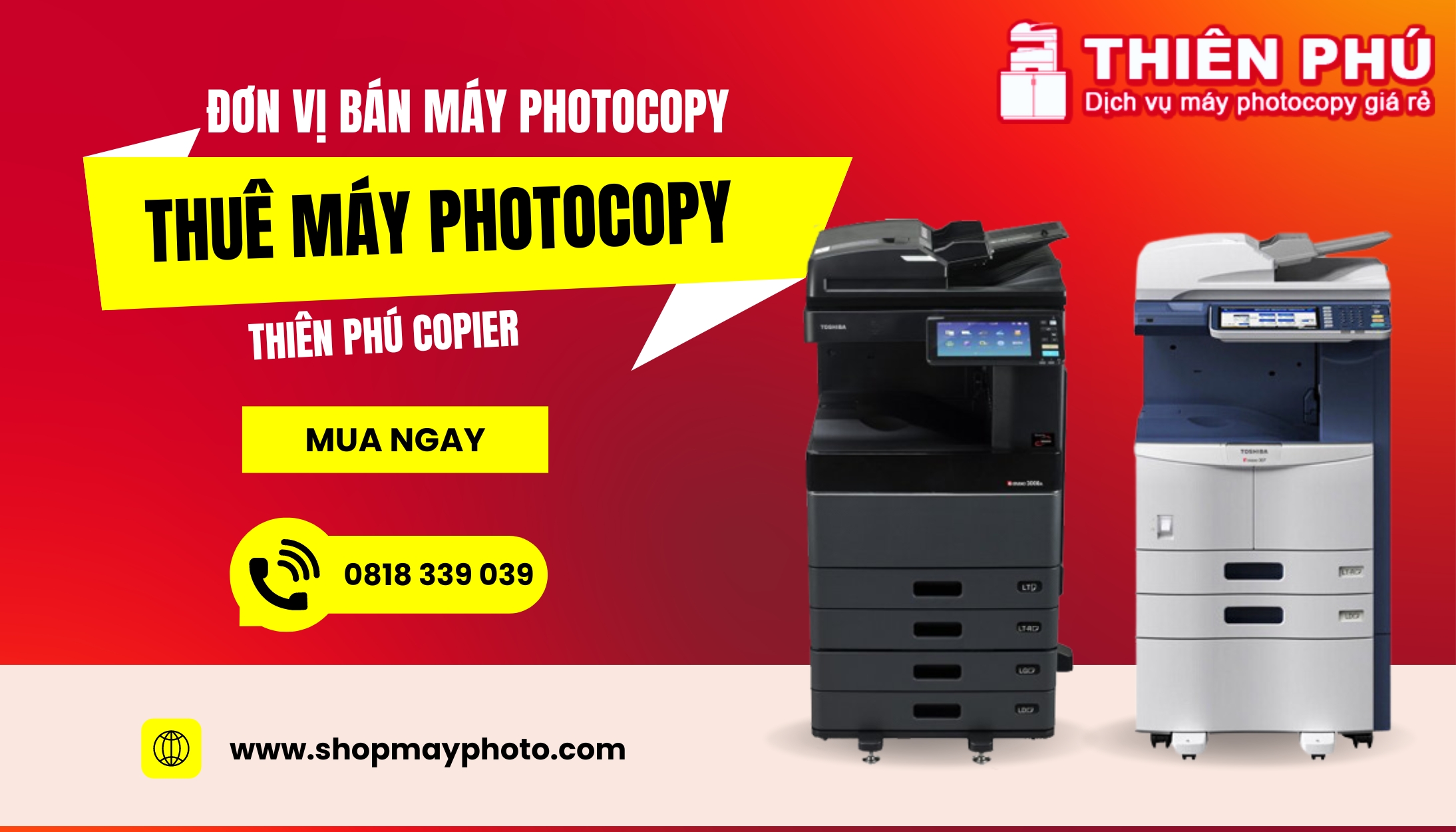 Thiên Phú Copier - Địa chỉ bán máy photocopy Toshiba chính hãng