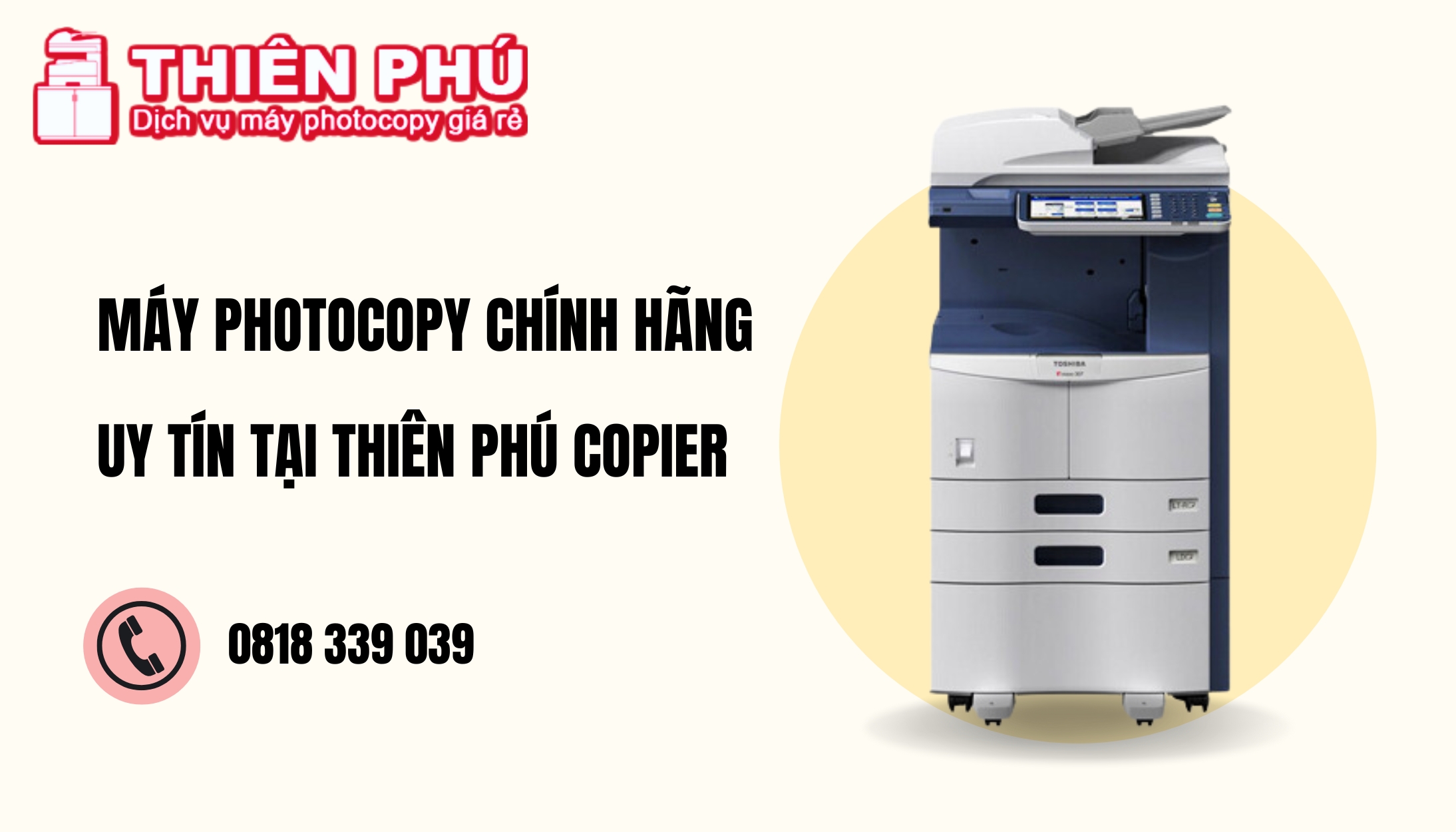 Thiên Phú Copier - Địa chỉ thuê và mua máy photocopy uy tín