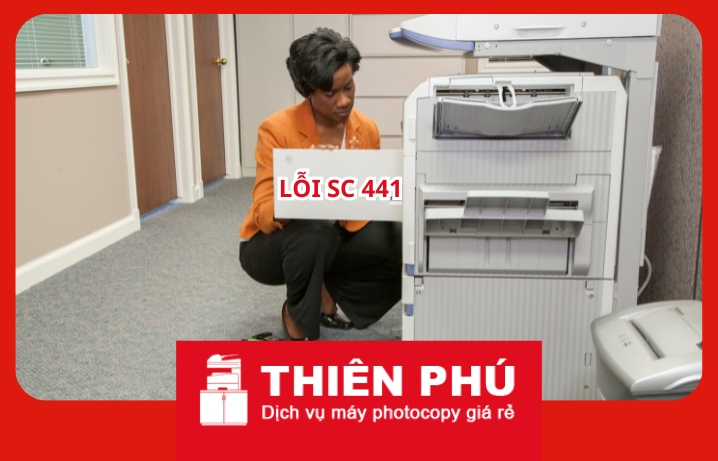Lỗi SC 441 trên máy photocopy Ricoh: Nguyên nhân và cách khắc phục